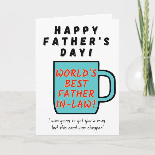 World's Best Father-In-Law - Father's Day Card (Front)