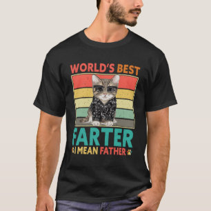 Worlds Best Fer I Mean Father Cat Dad T-Shirt