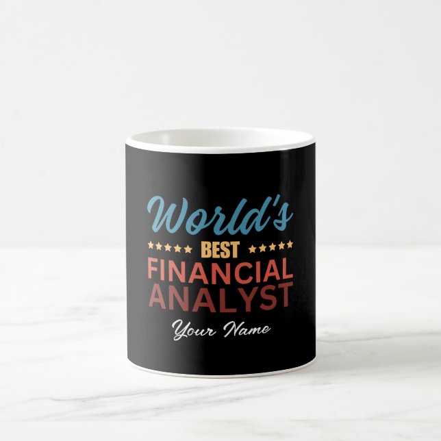 World's Best Financial Analyst Personalised Name Coffee Mug (Center)