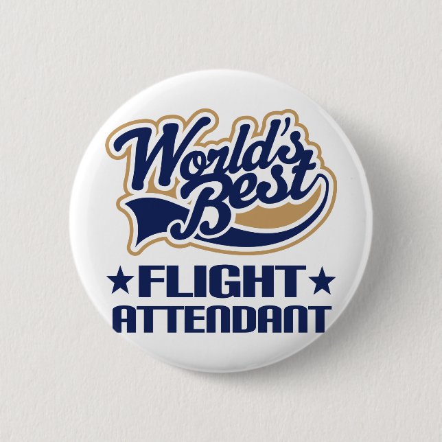 Worlds Best Flight Attendant 6 Cm Round Badge (Front)