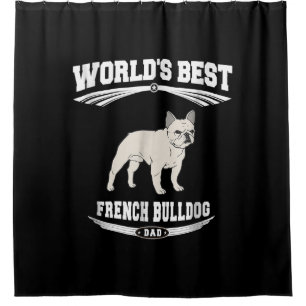 worlds best french bulldog dad dog owner gift shower curtain