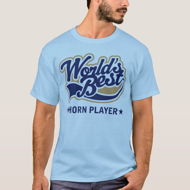 World's Best French Horn Player Tee Shirt (Front)
