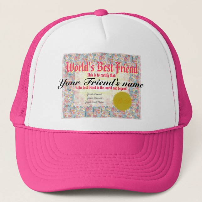 World's Best Friend Certificate Trucker Hat (Front)