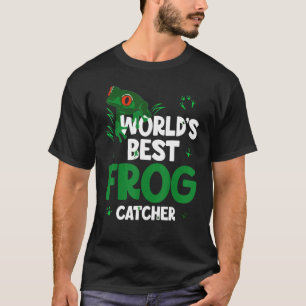 World's Best Frog Catcher  Boys Girls Kids Frog Hu T-Shirt