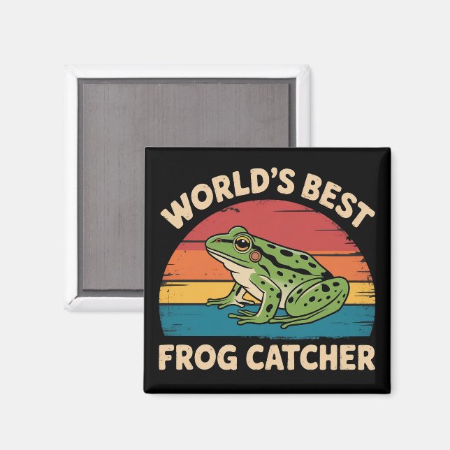World's Best Frog Catcher Funny Meme Sarcastic Magnet (Front/Back)