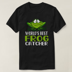 Worlds Best Frog Catcher - Gift for Frog Hunter T-Shirt