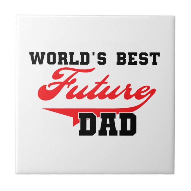 World's Best Future Dad Gifts Ceramic Tile (Front)