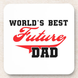 World's Best Future Dad Gifts Coaster