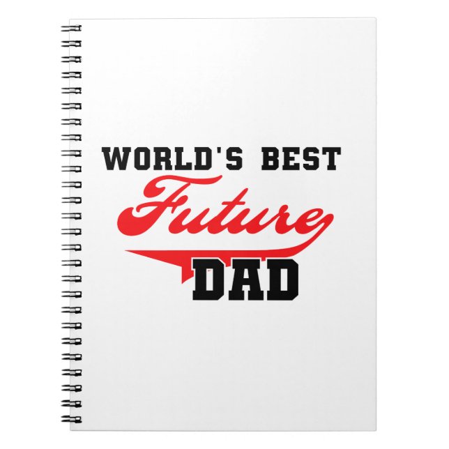 World's Best Future Dad Gifts Notebook (Front)