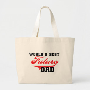 World's Best Future Dad T shirts and Gifts Large Tote Bag