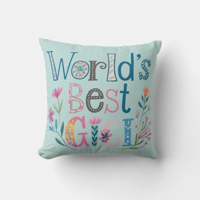 World's BEST GIGI Grandma Gift Birthday Christmas  Cushion (Front)