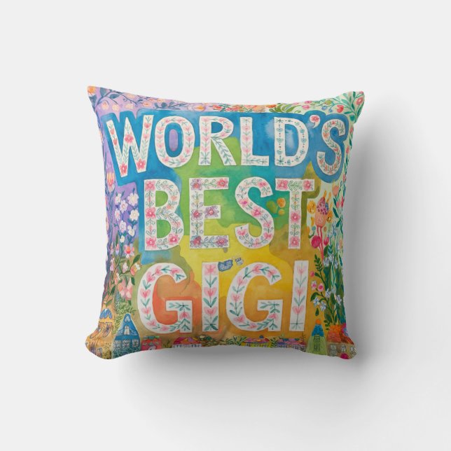 World's BEST GIGI Grandma Gift Birthday Christmas  Cushion (Front)