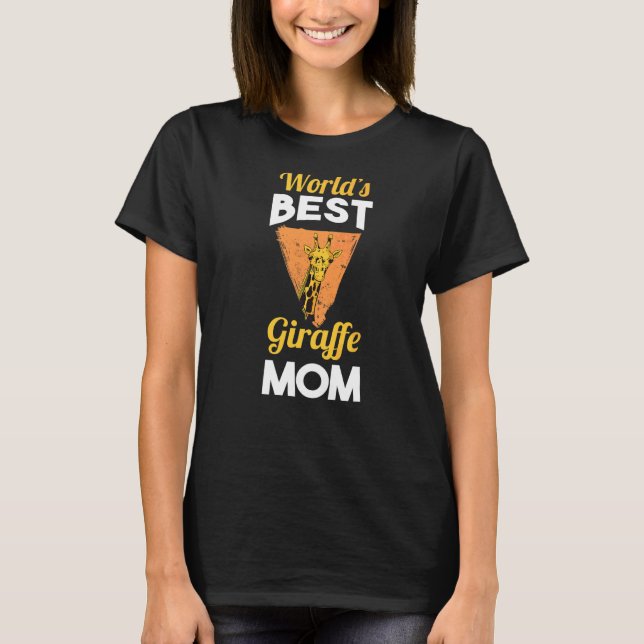 Worlds Best Giraffe Mum T-Shirt (Front)