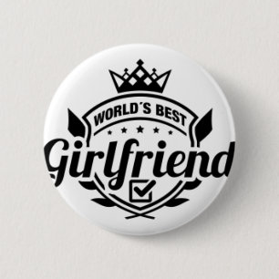 WORLDS BEST GIRLFRIEND 6 CM ROUND BADGE