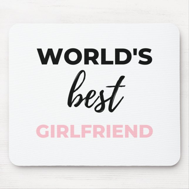 World's Best Girlfriend Black Mouse Pad (Front)