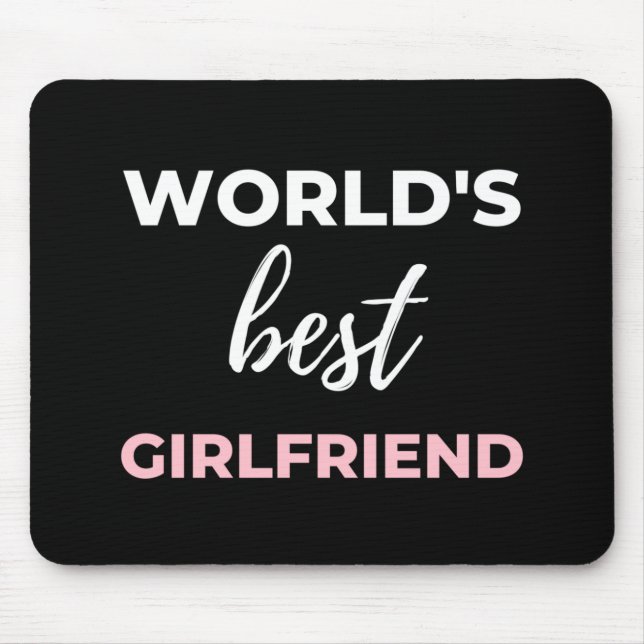 World's Best Girlfriend Mouse Pad (Front)
