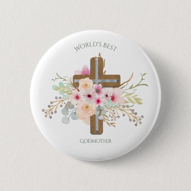 World's Best GODMOTHER Gift - Floral Cross 6 Cm Round Badge (Front)