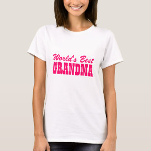 World's Best Grandma T shirt