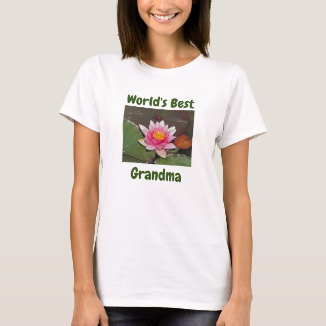  World's Best Grandma Vivid Pink Water Lily Flower T-Shirt (Front)