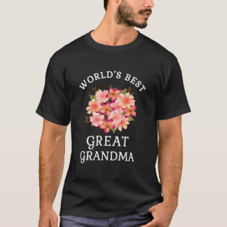 Worlds Best Great Grandma Pink Peach Flower T-Shirt