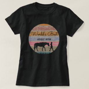 World's Best Horse Mum T-Shirt