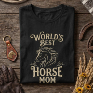 World's Best Horse Mum Vintage Equestrian Gift T-Shirt