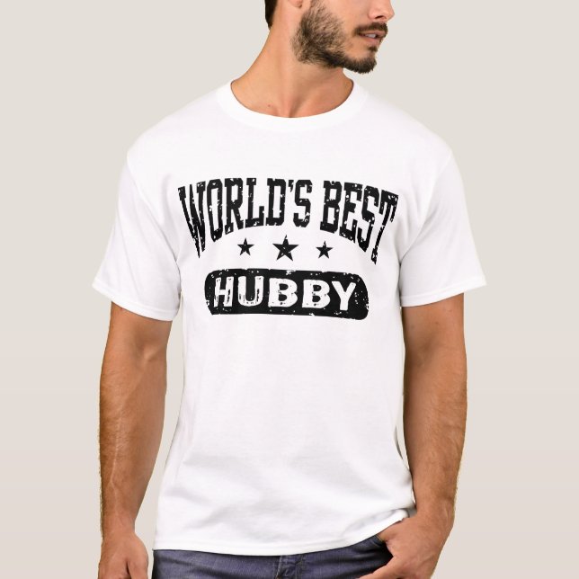 World's Best Hubby T-Shirt (Front)