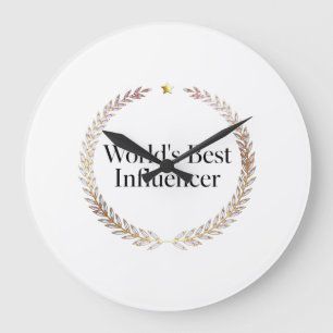 World's Best Influencer T-Shirt Funny Content Crea Large Clock