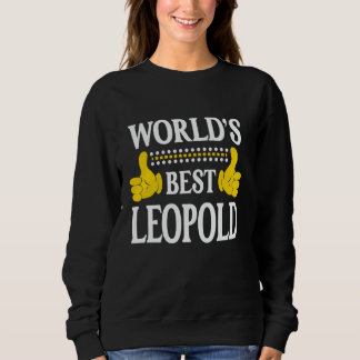 World's Best Leopold Personal Name First Name Funn Sweatshirt