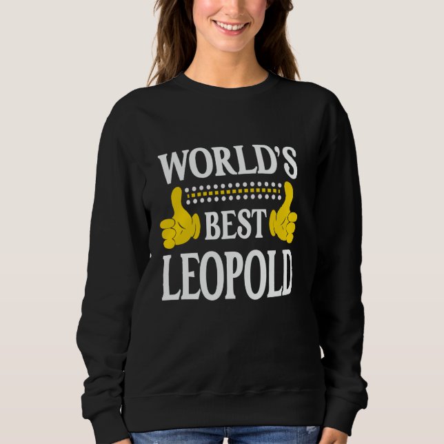 World's Best Leopold Personal Name First Name Funn Sweatshirt (Front)