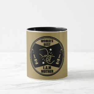 World's Best Like A Mother Mug