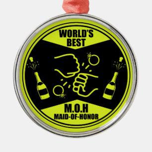 World's Best Maid Of Honour Metal Ornament