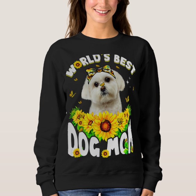 World's Best Maltese Dog Mum  Mother's Day Sweatshirt (Front)