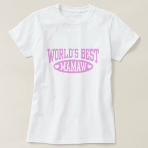 World's Best Mamaw T-Shirt