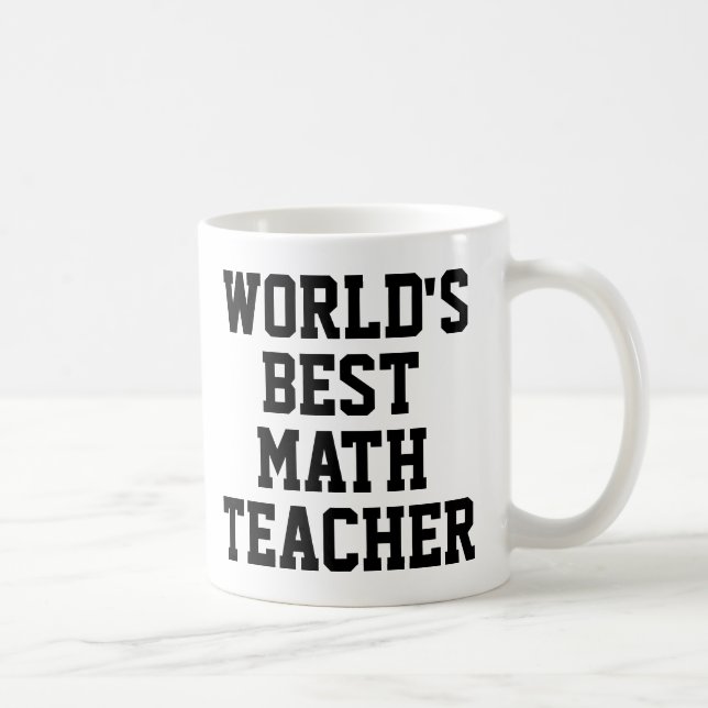 World's Best Math Teacher Mug (Right)
