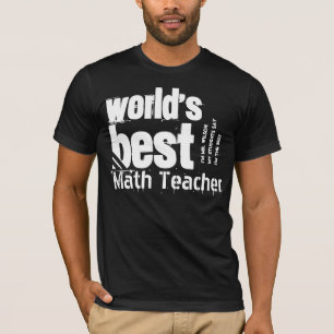 World's Best Math Teacher or Any Speciality Custom T-Shirt
