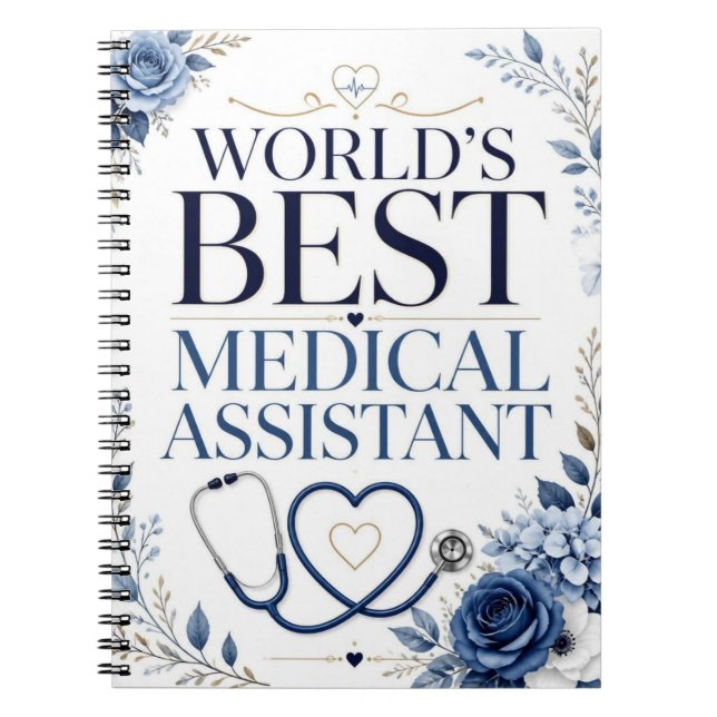 World's Best Medical Assistant Appreciation Gift Notebook (Front)