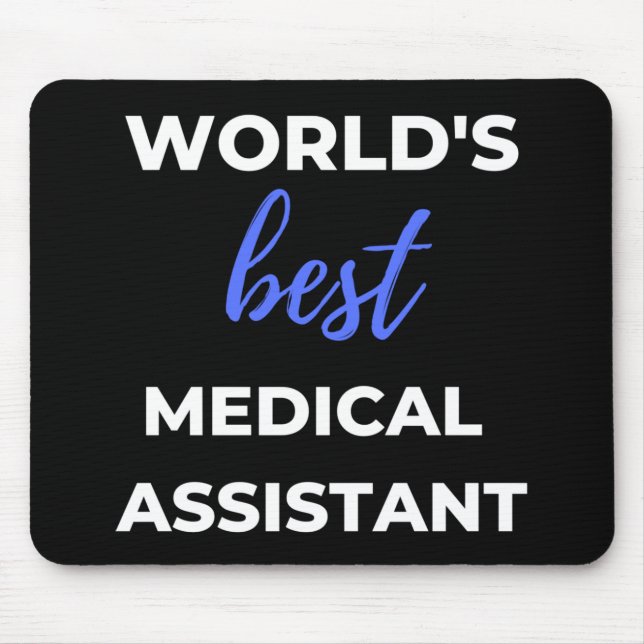 World's Best Medical Assistant Mouse Pad (Front)