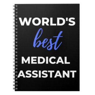 World's Best Medical Assistant Notebook