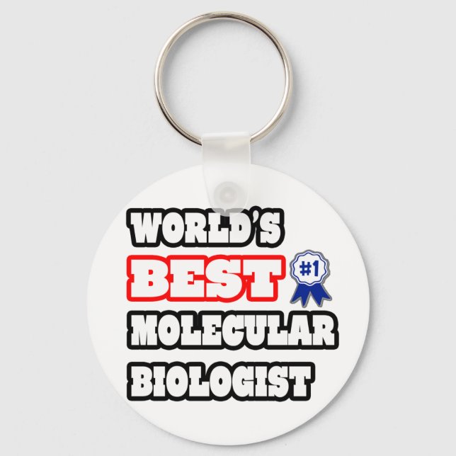 World's Best Molecular Biologist Key Ring (Front)