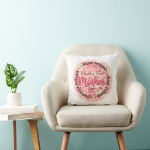 World's Best Mother Ever Cushion