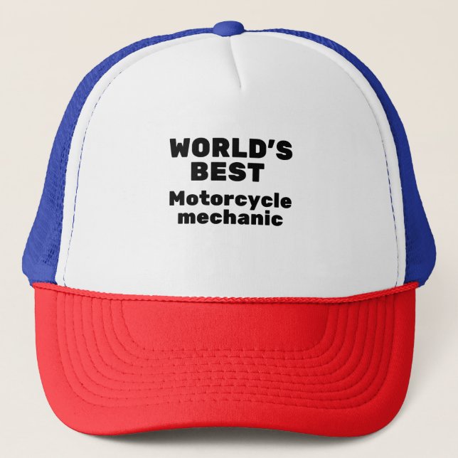 World's best Motorcycle Mechanic Trucker Hat (Front)