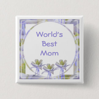 World's Best Mum 15 Cm Square Badge