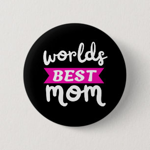 worlds best mum 6 cm round badge
