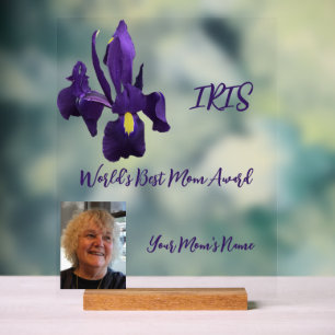 World's Best Mum Award Iris Acrylic Sign