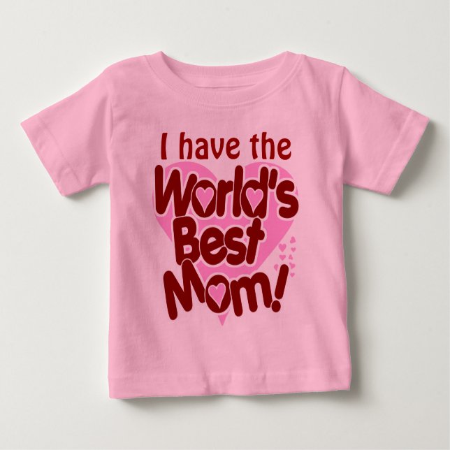 Worlds Best Mum Baby T-Shirt (Front)