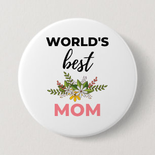 World's Best Mum black 7.5 Cm Round Badge
