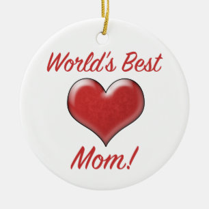 World's Best Mum Ceramic Ornament