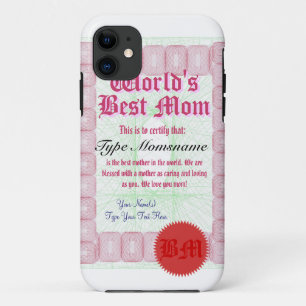 World's Best Mum Certicate iPhone 11 Case