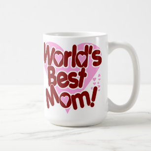 World's BEST Mum! Coffee Mug